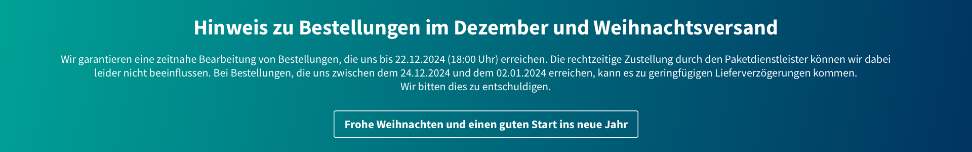 Versandhinweis Weihnachten 2024